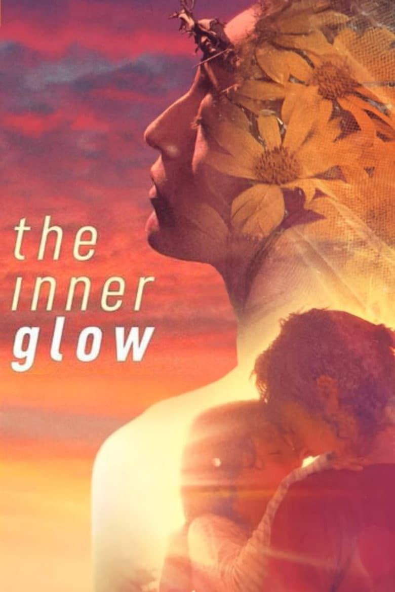 The Inner Glow poster