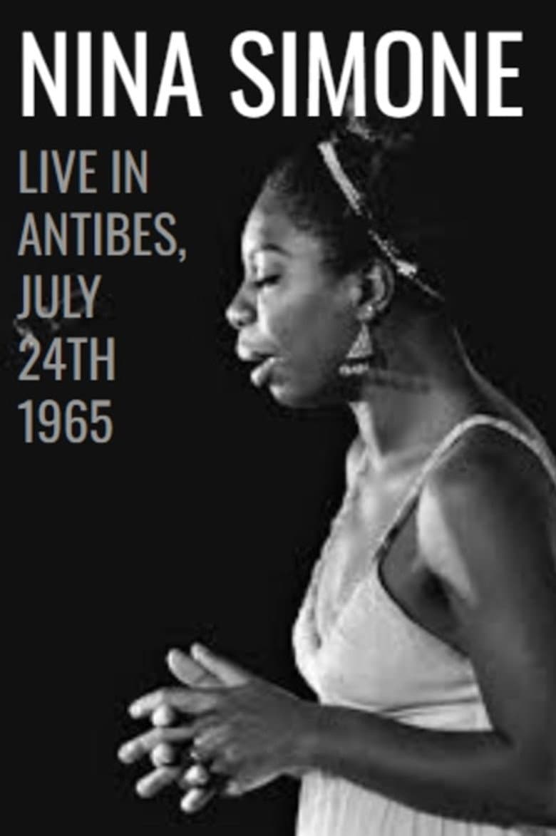 Nina Simone: Live in Antibes - July 24th, 1965 poster