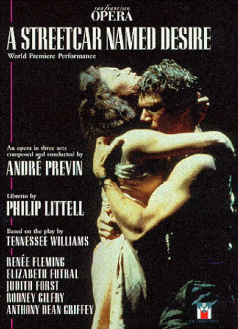A Streetcar Named Desire - The San Francisco Opera World Premiere poster