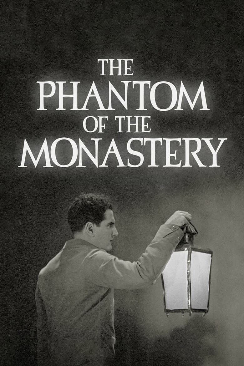The Phantom of the Monastery poster