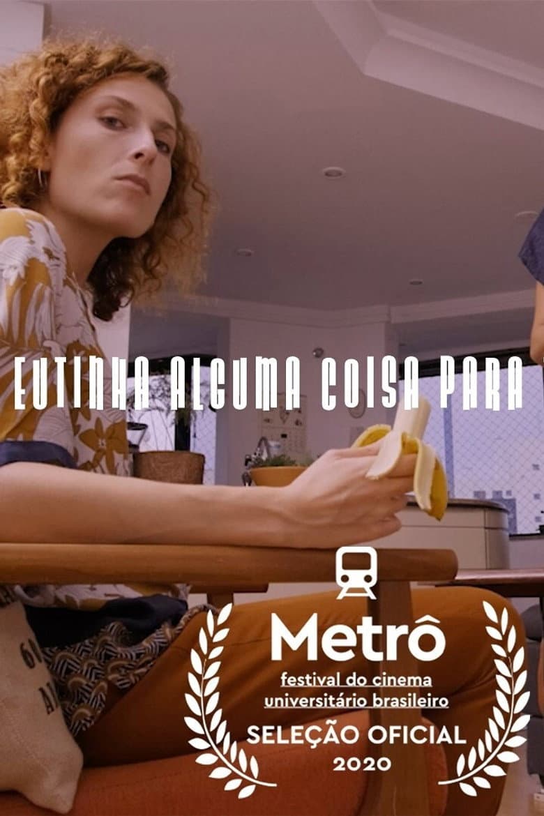 I Had Something To Tell You poster