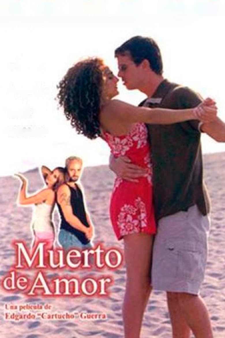 Muerto de Amor poster