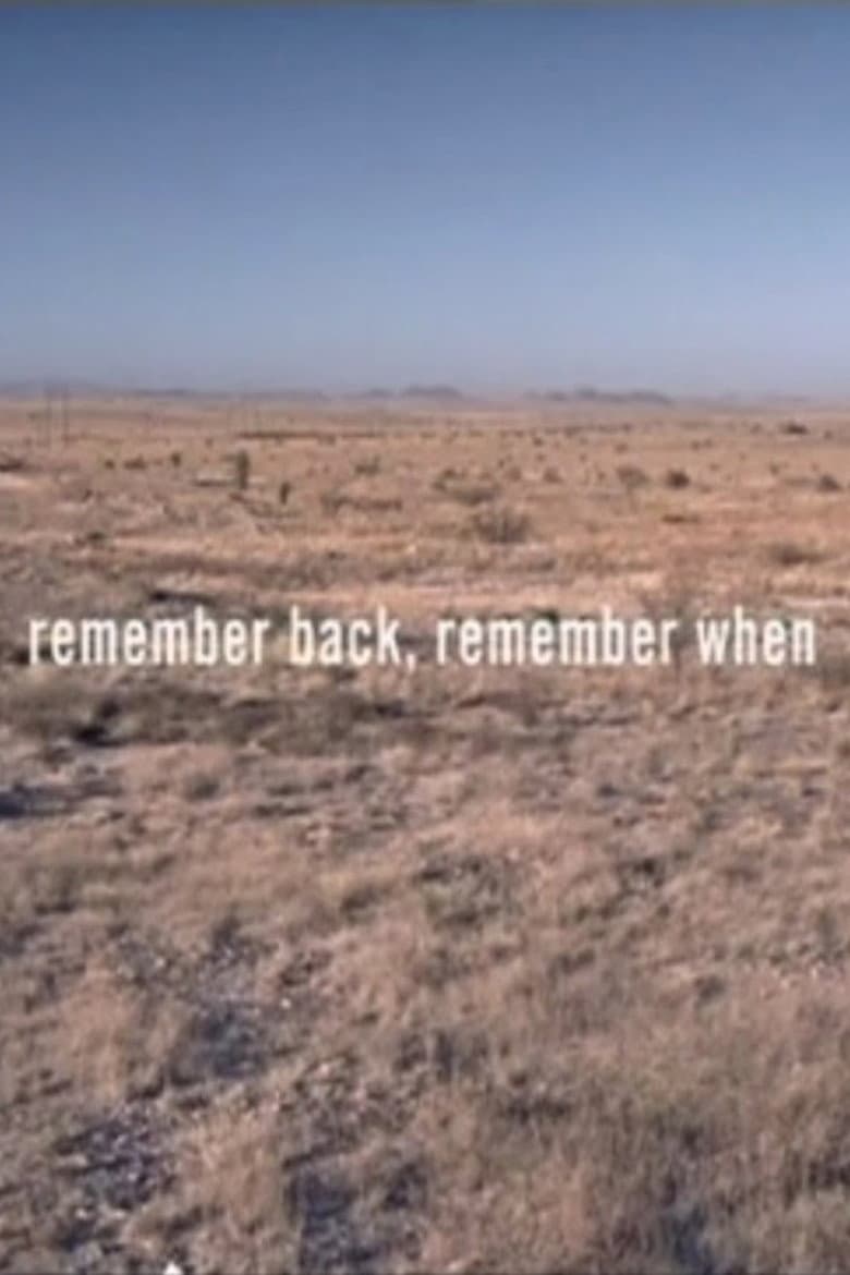 Remember Back, Remember When poster