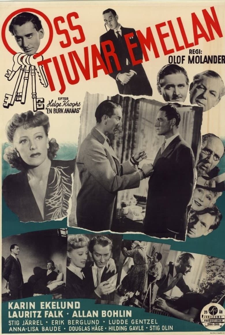 Oss tjuvar emellan eller en burk ananas poster