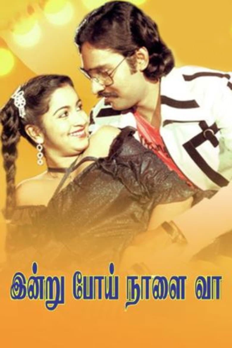 Indru Poi Naalai Vaa poster