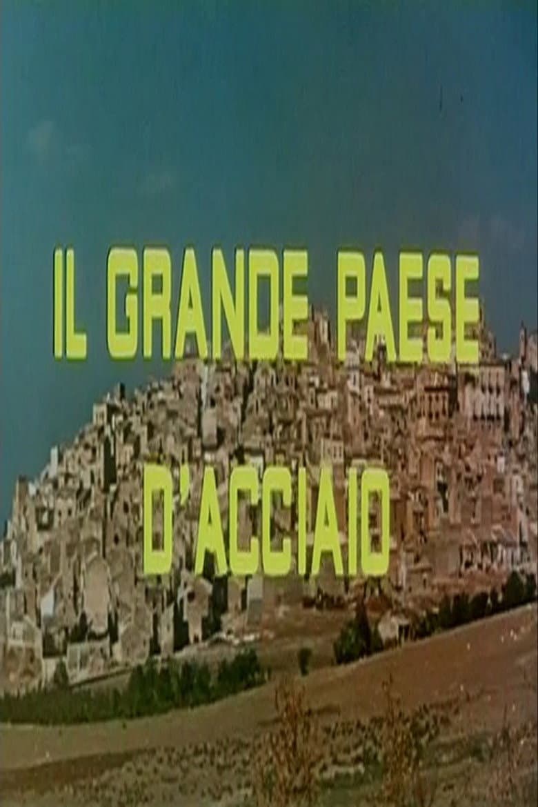 Il grande paese d’acciaio poster