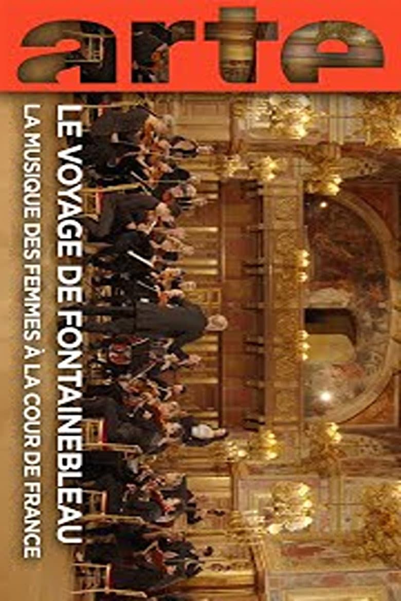 The Fontainebleau Journey - Women's Music at the French Court poster