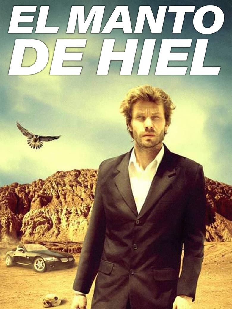 El manto de hiel poster