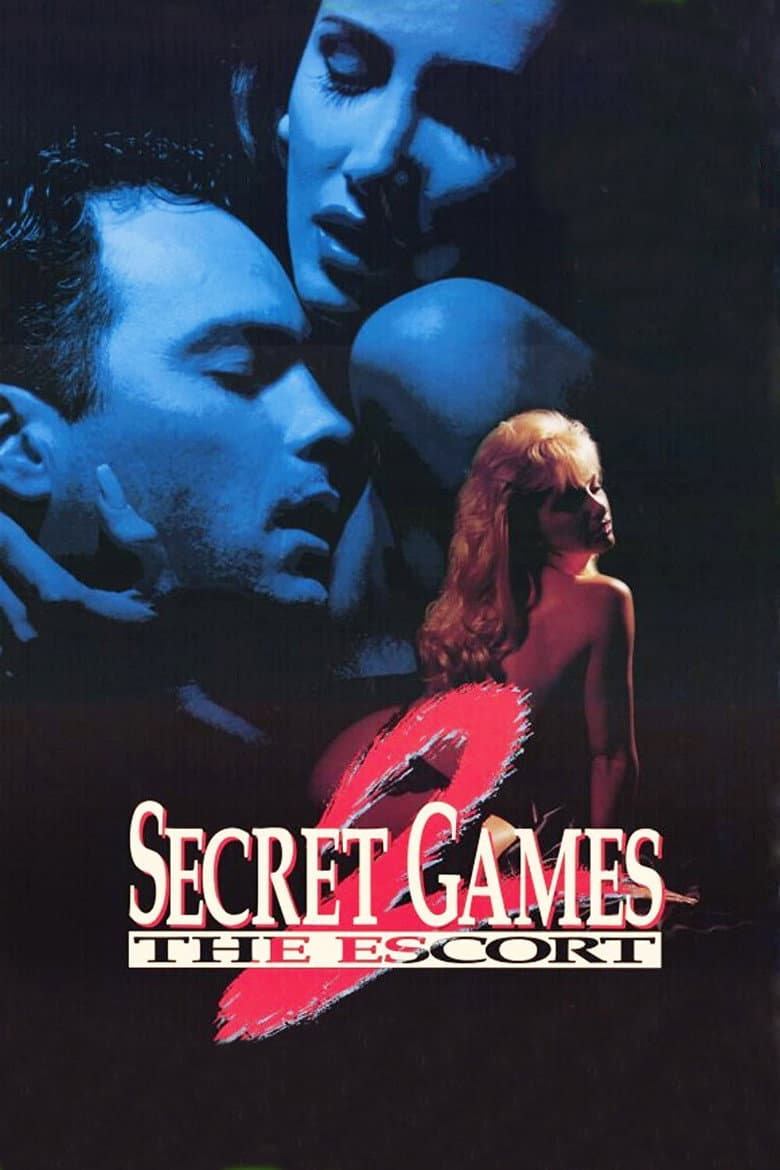Secret Games 2: The Escort poster