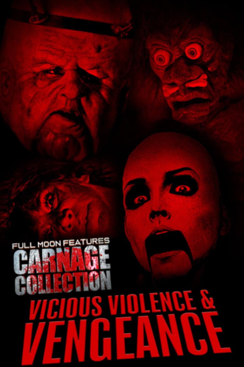 Carnage Collection: Vicious Violence & Vengeance poster