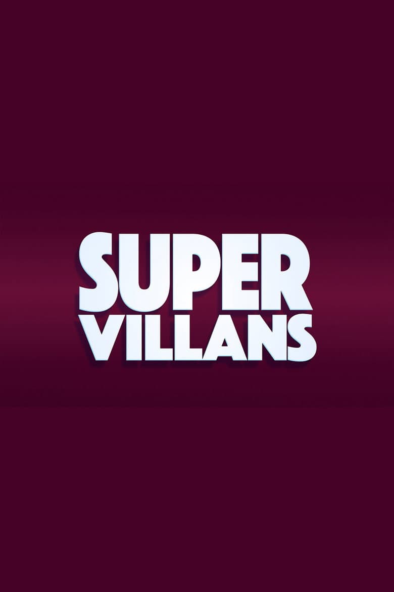 Super Villans poster