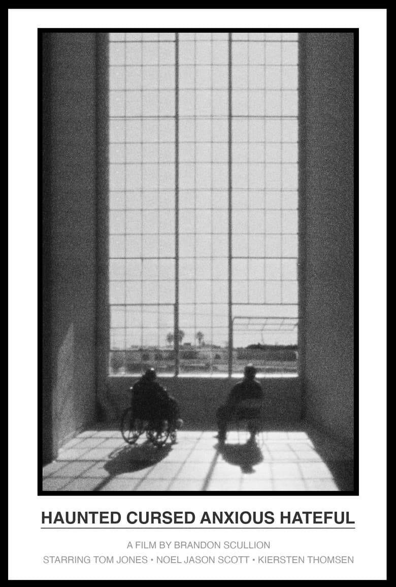 Haunted Cursed Anxious Hateful poster