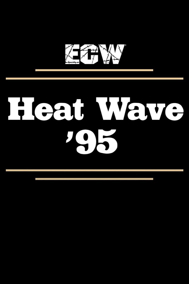 ECW Heat Wave 1995 poster