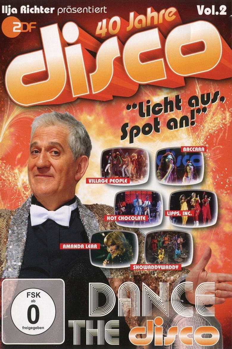 40 Jahre Disco Vol.2 - Ilja Richter präsentiert poster