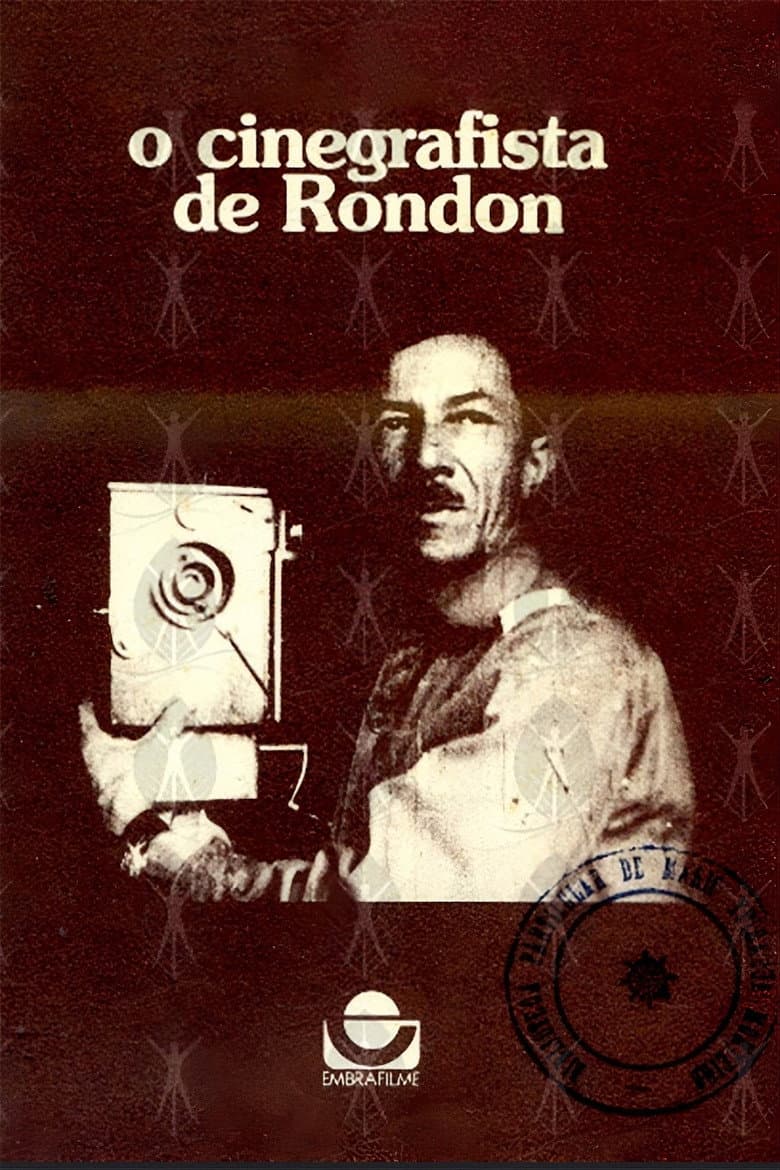 O Cinegrafista de Rondon poster