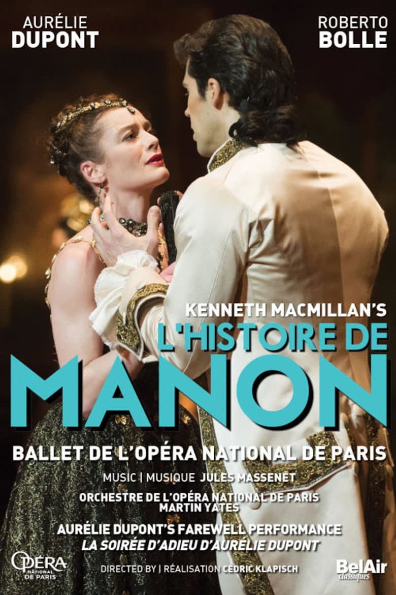 Opéra national de Paris: L'histoire de Manon poster