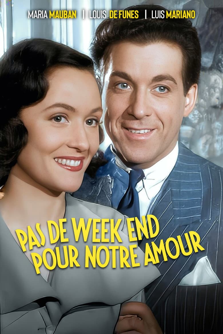 Not Any Weekend for Our Love poster