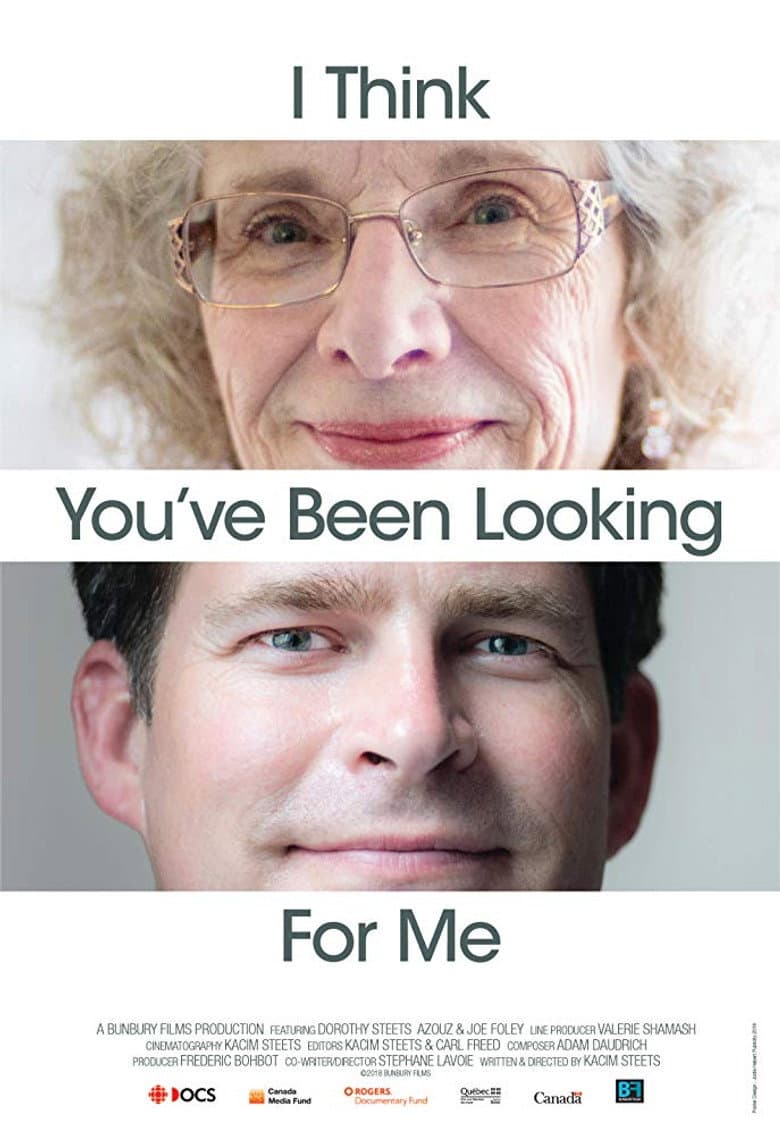 I Think You've Been Looking for Me poster