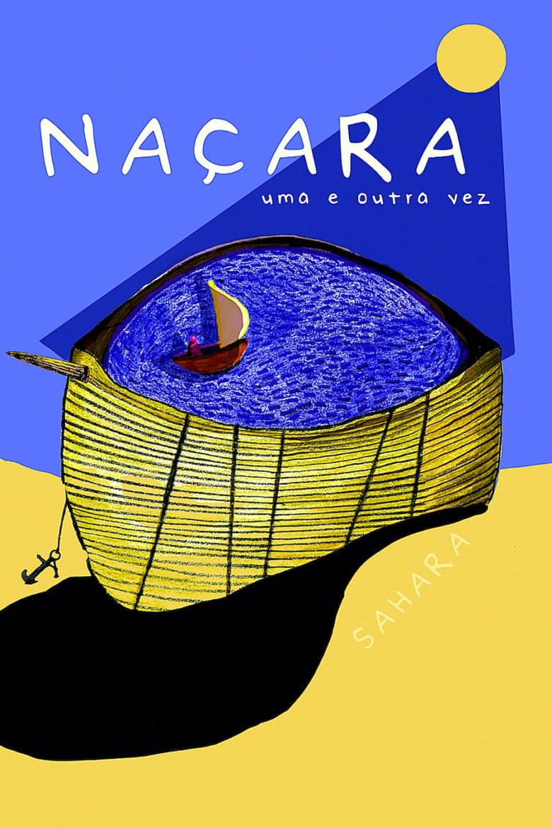 Naçara, Uma e Outra Vez poster