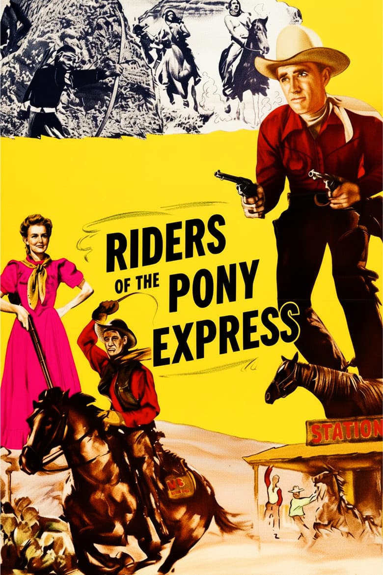 Riders of the Pony Express poster