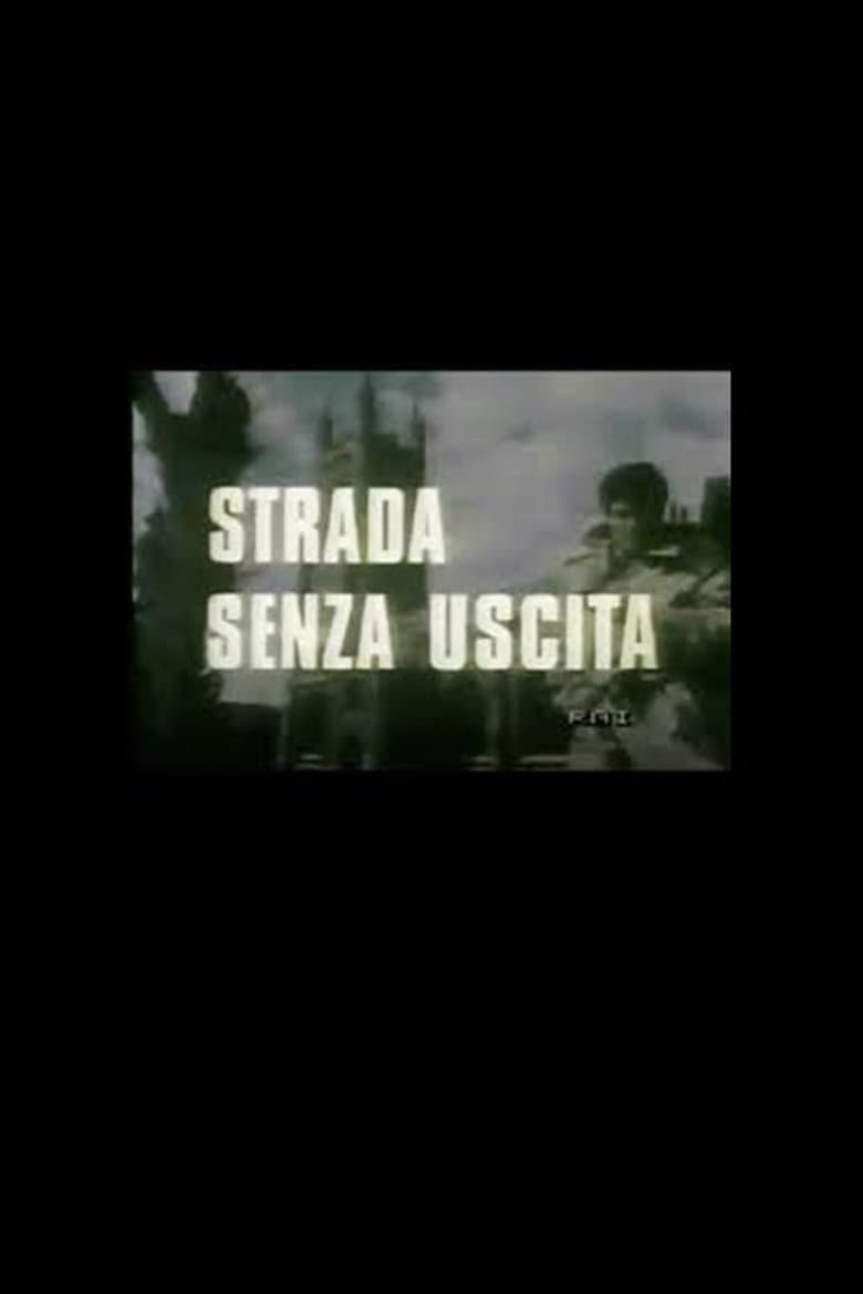 Strada Senza Uscita poster