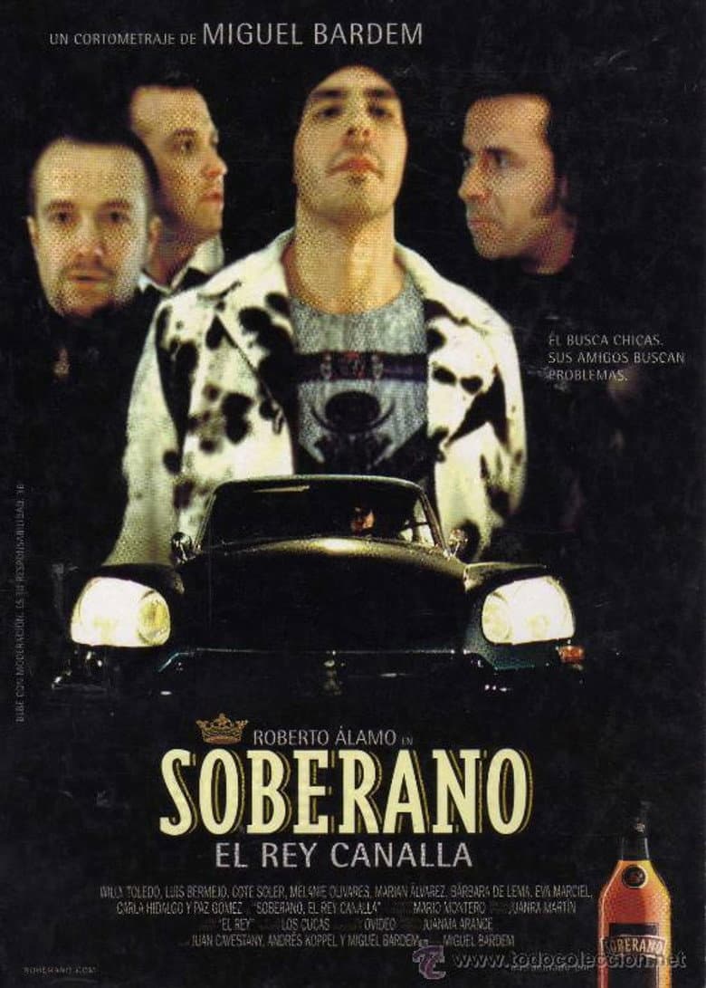 Soberano, el rey canalla poster