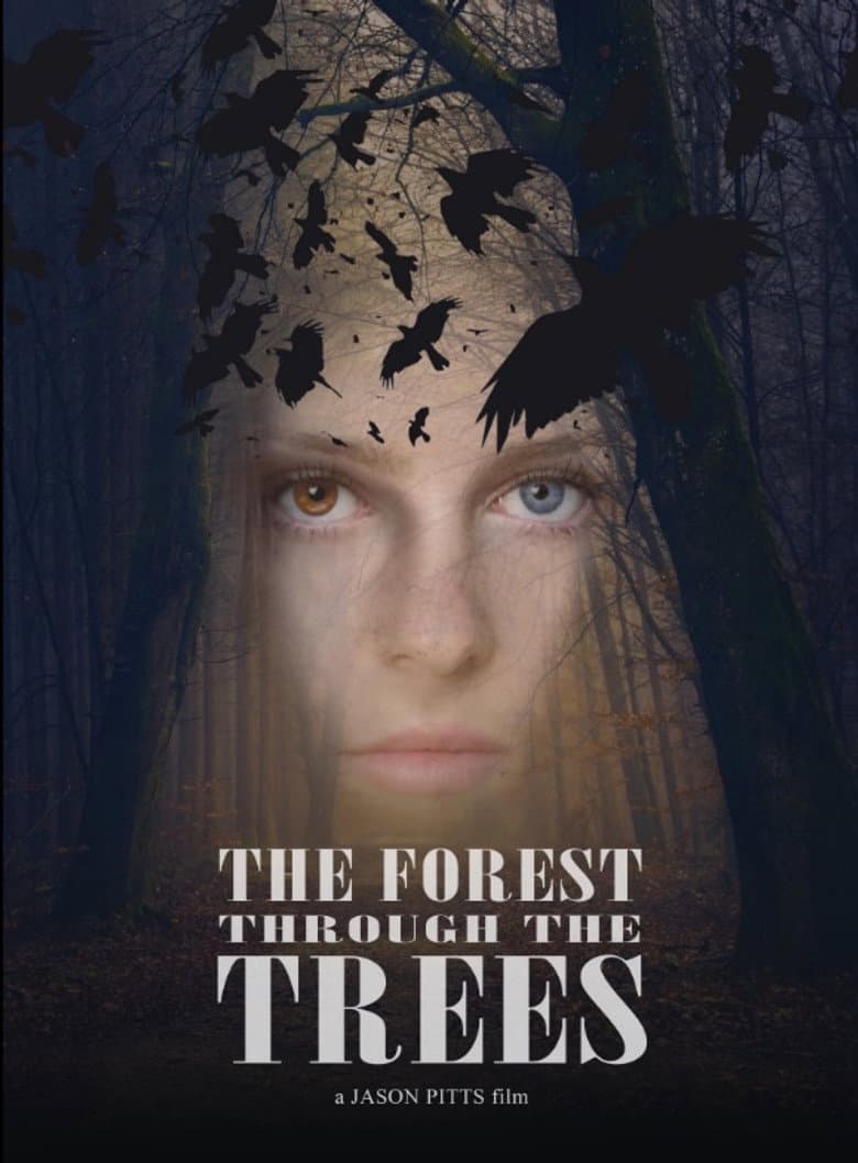 The Forest Through the Trees poster