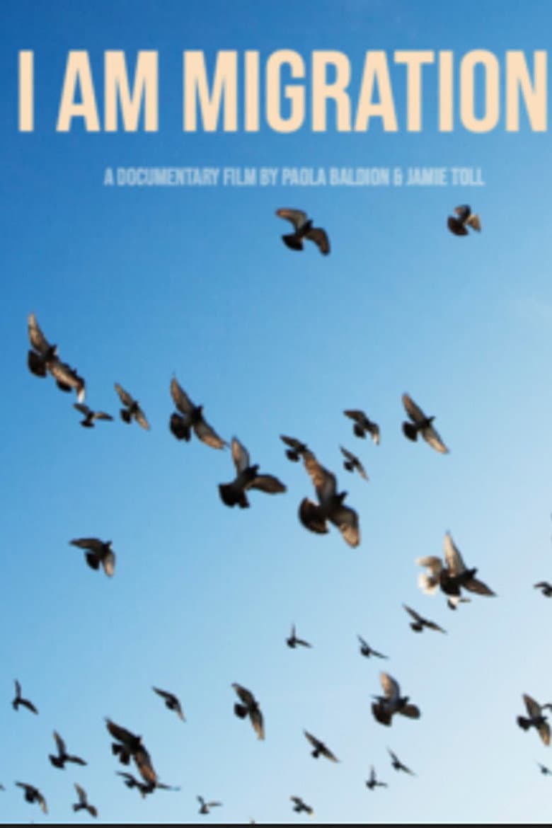 I Am Migration poster