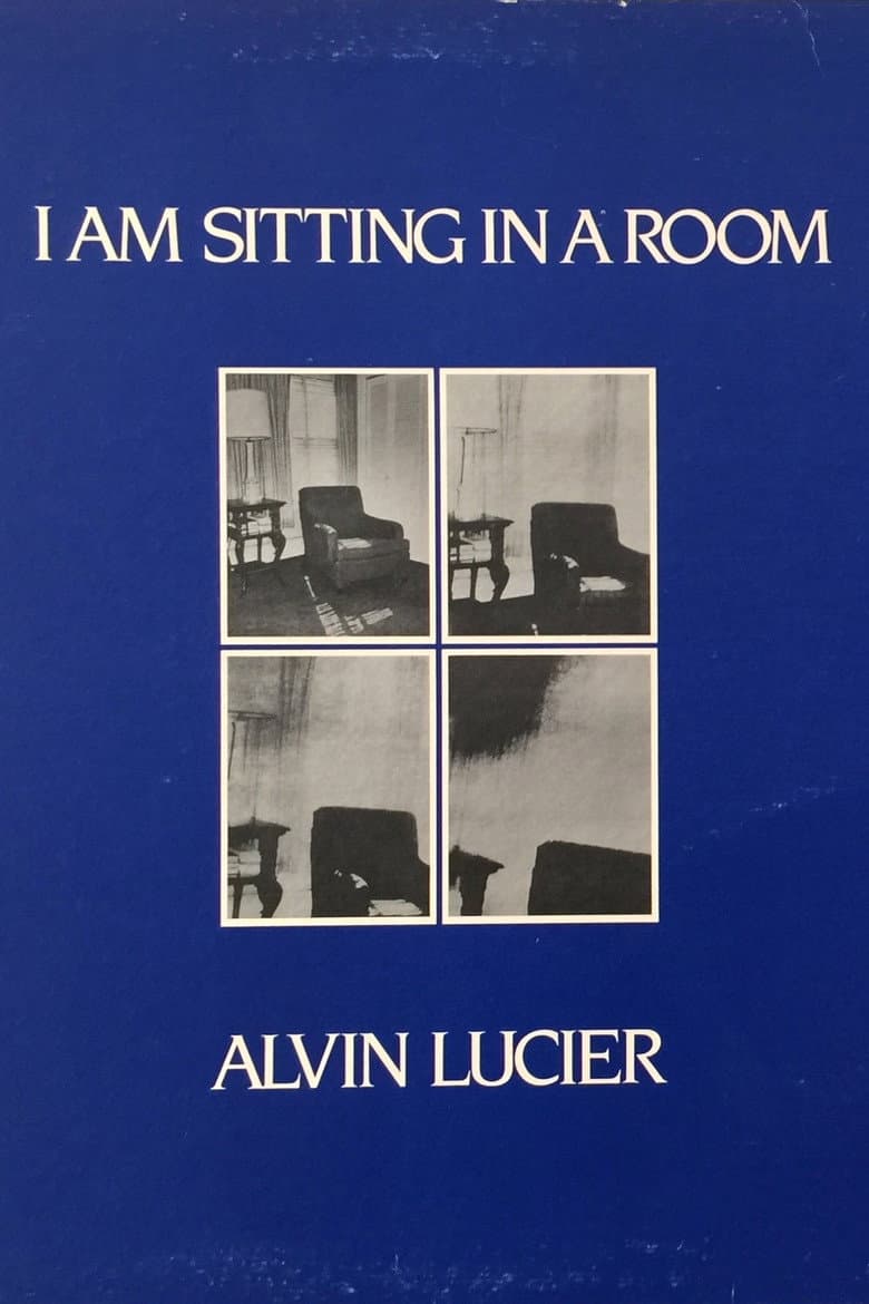 I Am Sitting in a Room poster