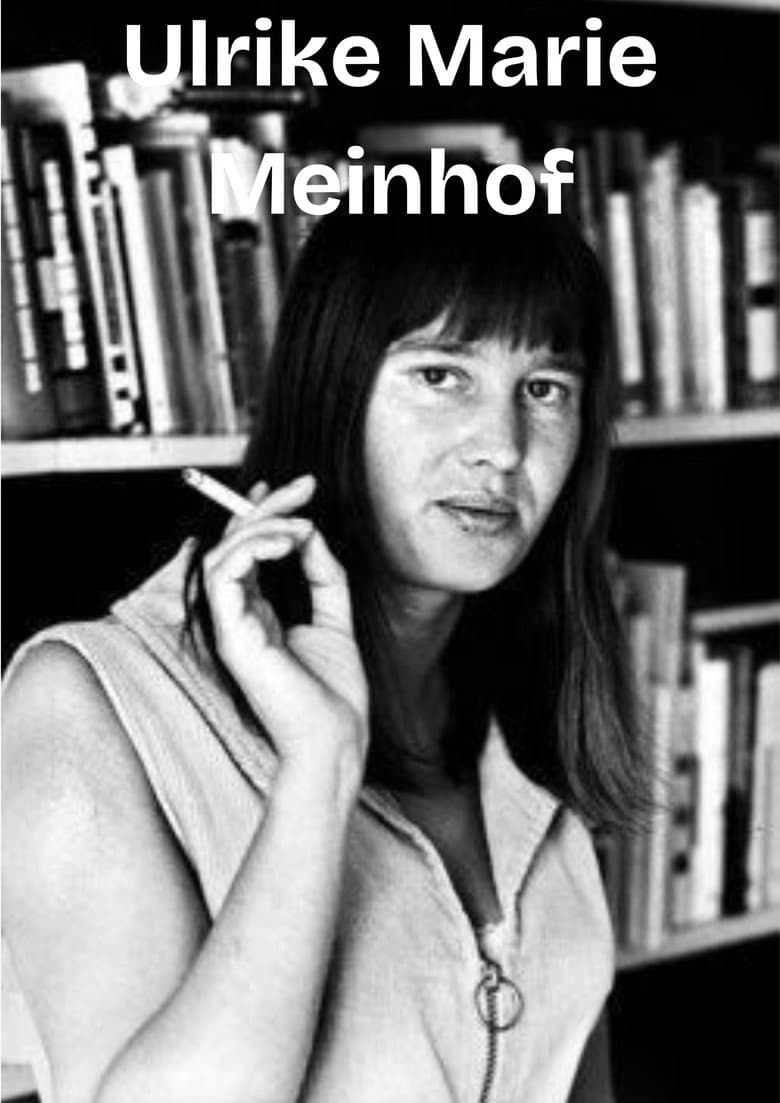 Ulrike Marie Meinhof: Letter to Her Daughter poster