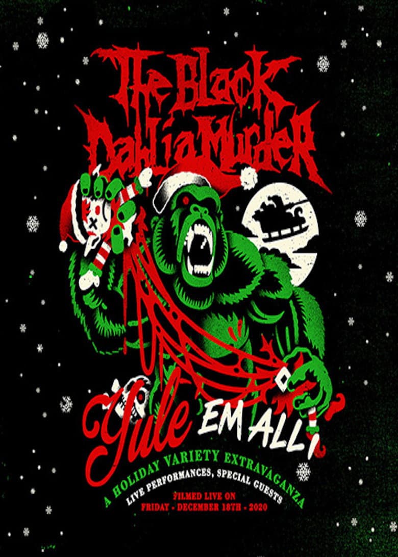 The Black Dahlia Murder: Yule em All! poster