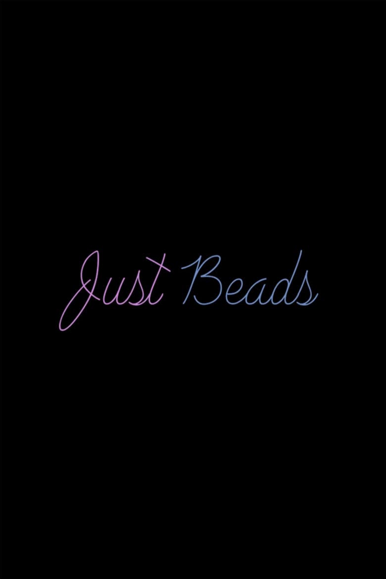 Just Beads poster