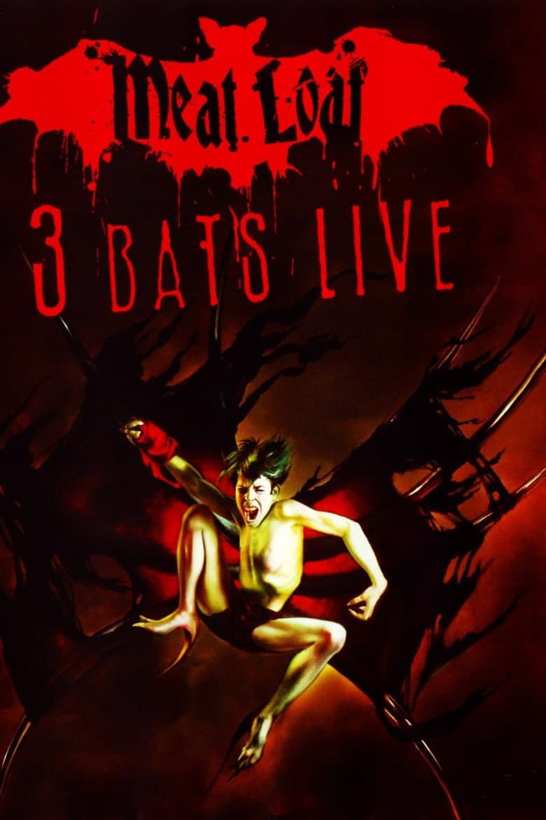 Meat Loaf: Three Bats Live poster
