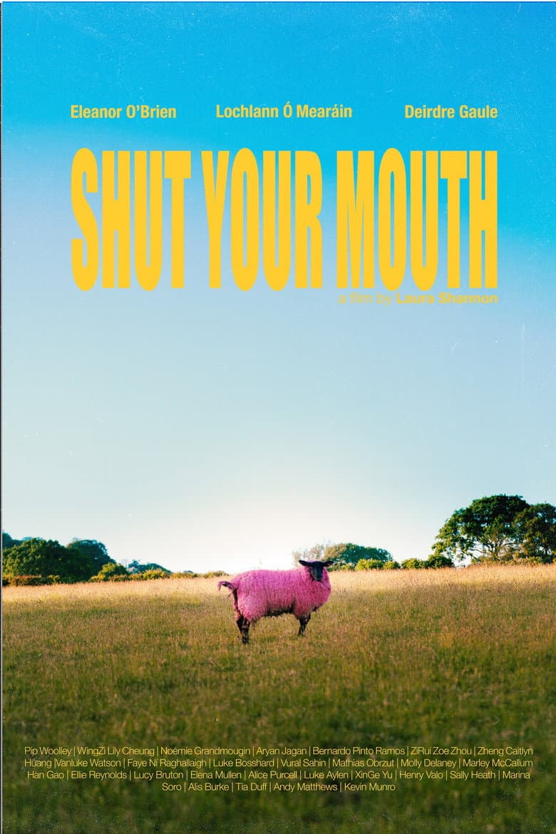 Shut Your Mouth poster