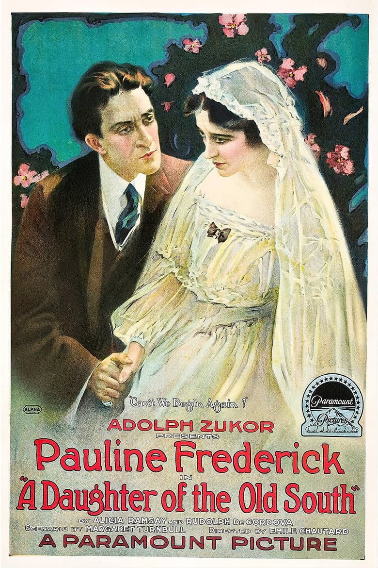 A Daughter of the Old South poster