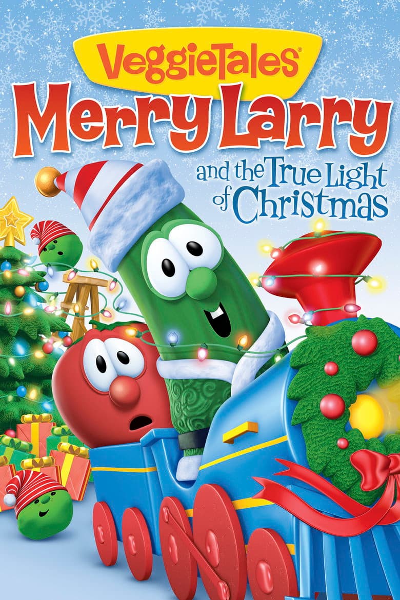 VeggieTales: Merry Larry and the True Light of Christmas poster