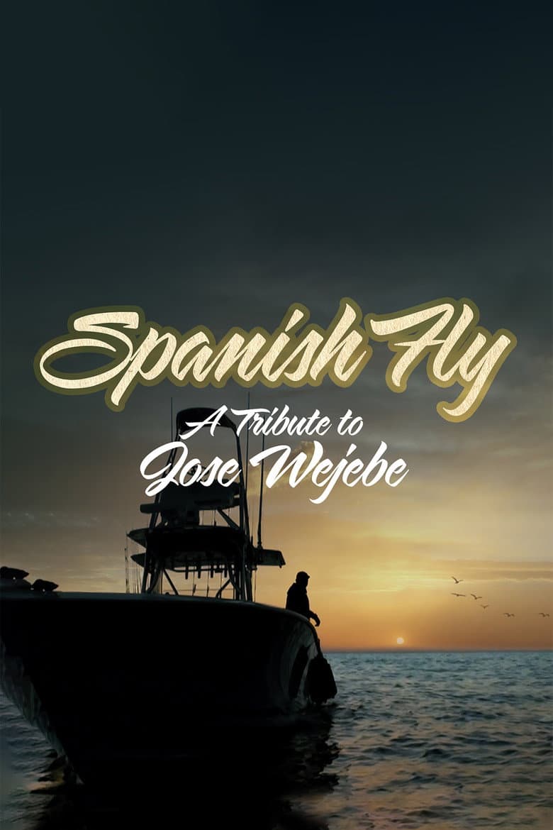 Spanish Fly: A Tribute to Jose Wejebe poster