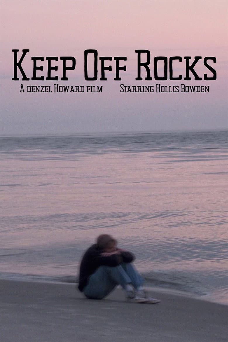 Keep Off Rocks poster