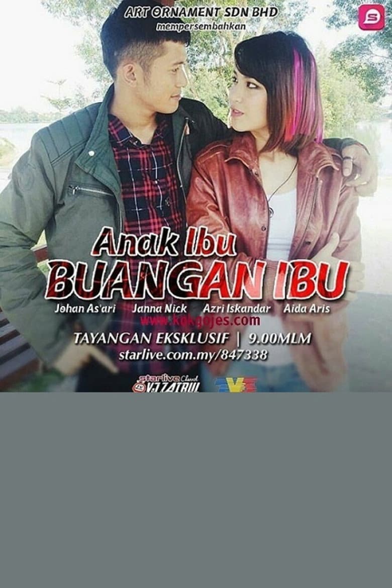 Anak Ibu Buangan Ibu poster