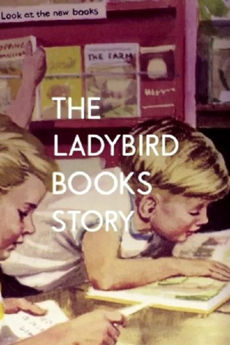 The Ladybird Books Story: The Bugs That Got Britain Reading poster