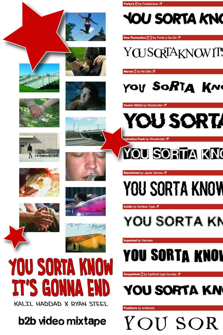 You Sorta Know It's Gonna End poster