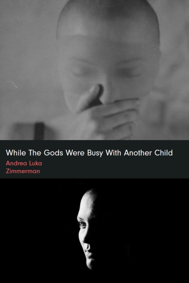 while the gods were busy with another child poster