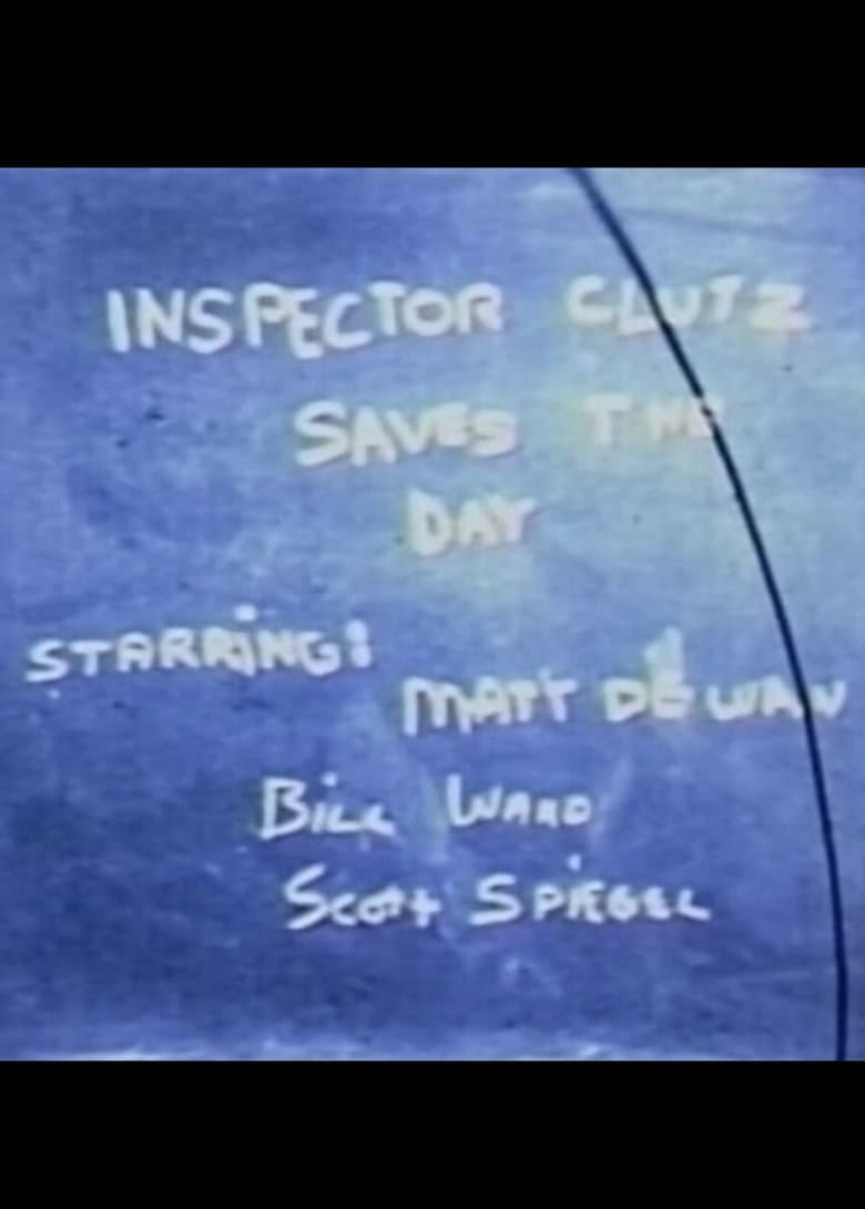 Inspector Clutz Saves the Day poster