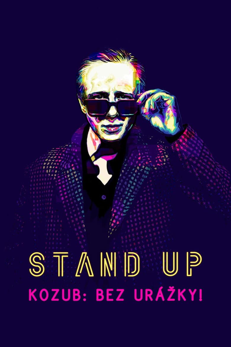 Kozub: Bez urážky! poster