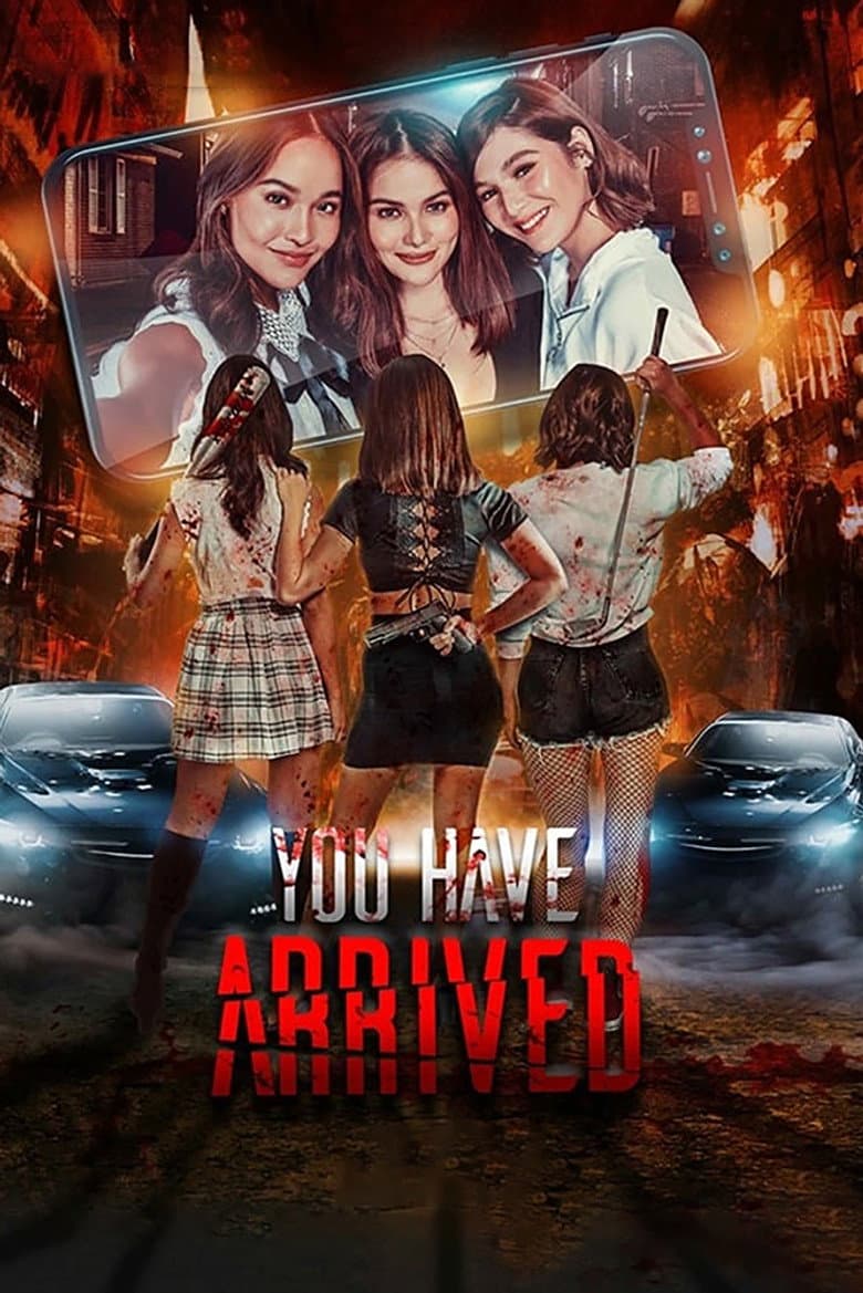 You Have Arrived poster