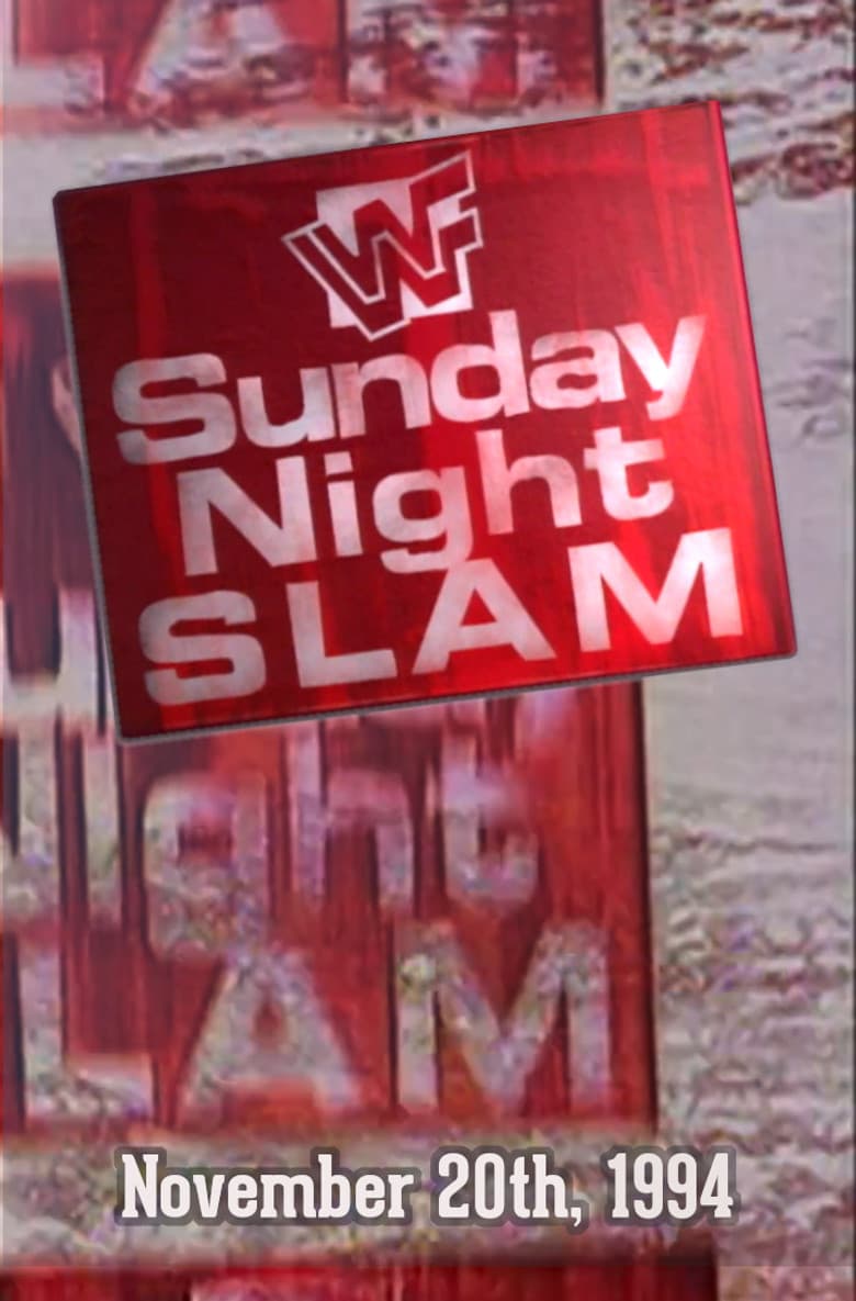 WWF Sunday Night Slam • November 20th, 1994 poster
