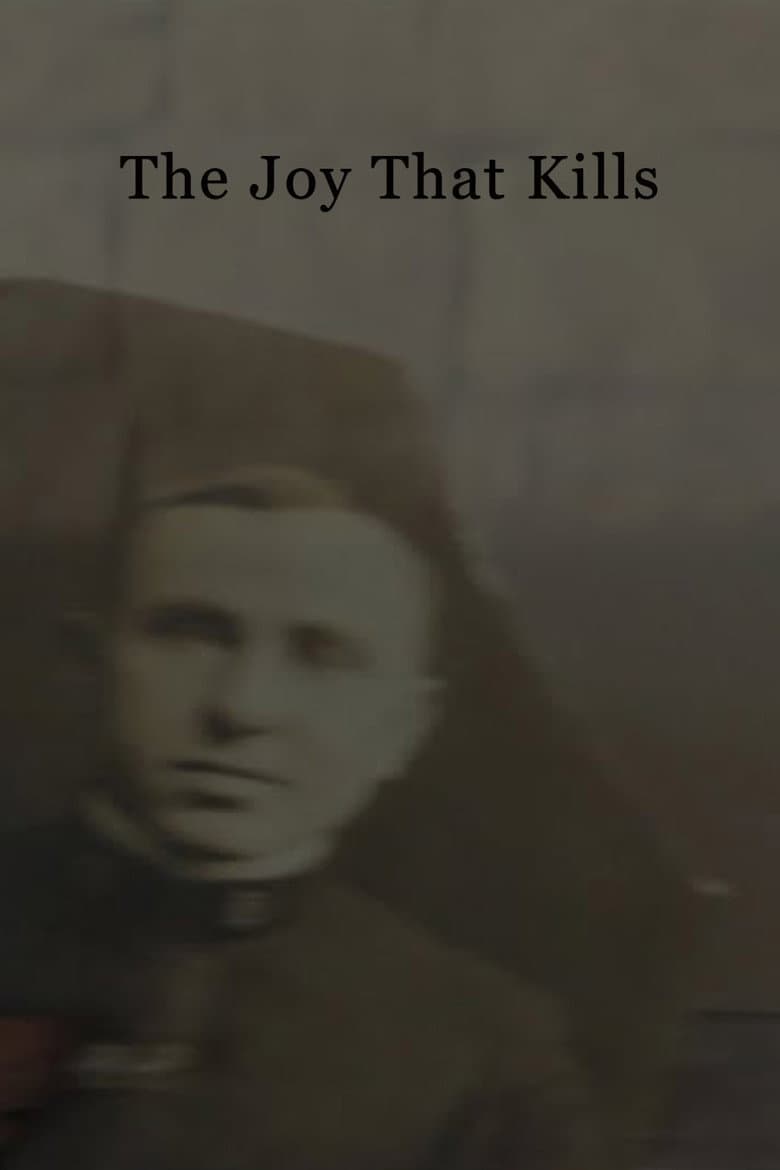 The Joy That Kills poster