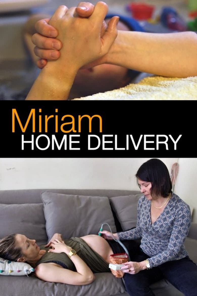 Miriam: Home Delivery poster