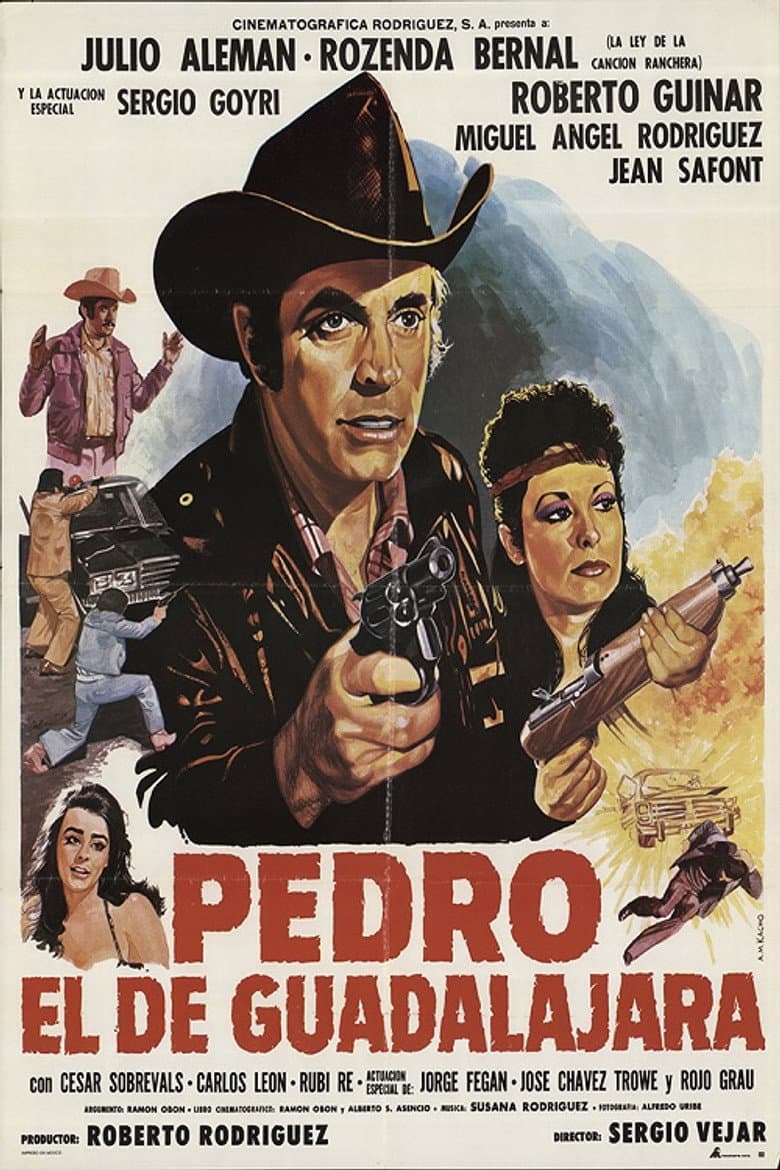 Pedro El De Guadalajara poster