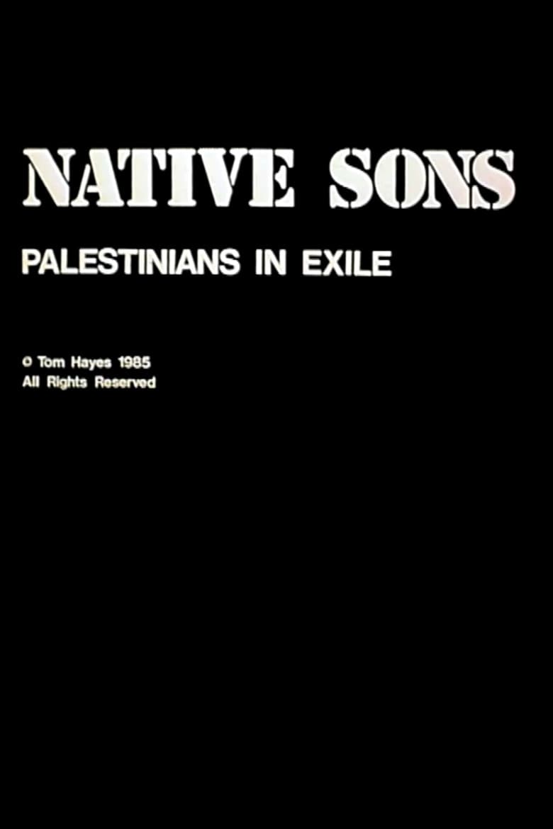 Native Sons: Palestinians In Exile poster